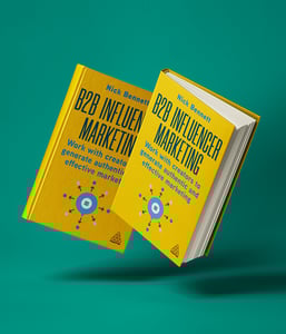 B2B Influencer Marketing by Nick Bennett