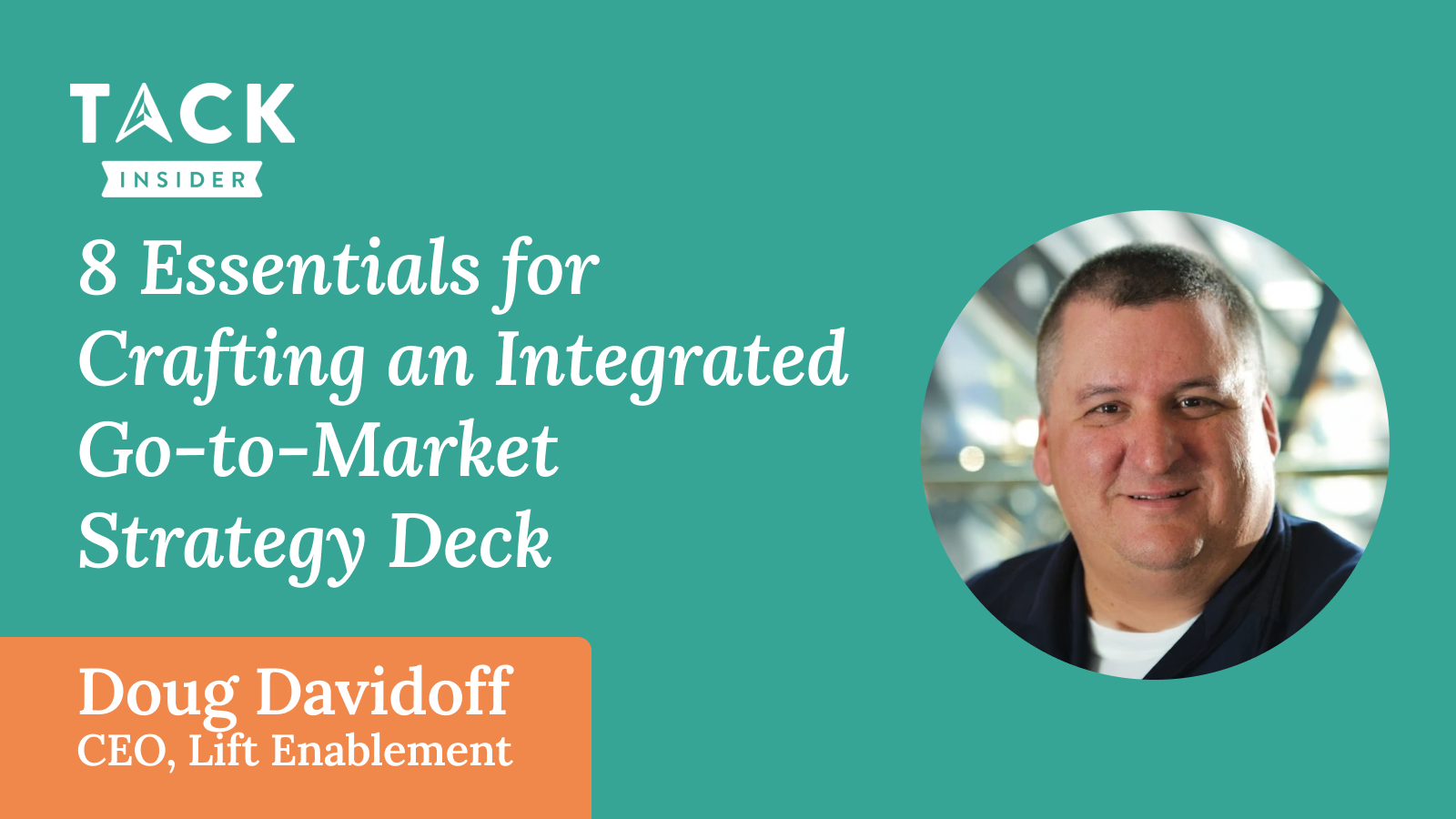 Crafting and Integrating a Go-to-Market Strategy